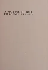 Cover of A Motor-Flight Through France