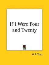 Cover of If I were four-and-twenty