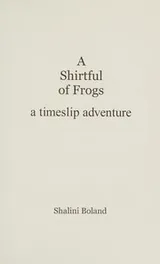 Cover of A Shirtful of Frogs
