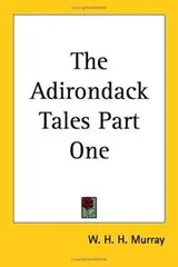 Cover of The Adirondack Tales Part One