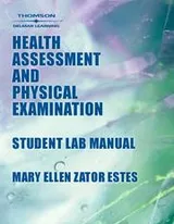 Cover of Student Lab Manual to Accompany Health Assessment & Physical Examination