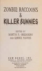 Cover of Zombie Raccoons & Killer Bunnies