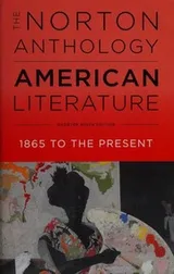 Cover of The Norton Anthology of American Literature --Shorter Ninth Edition -- Volume 2, 1865 to the present