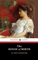 Cover of The House of Mirth