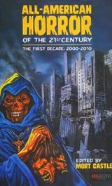 Cover of All-American Horror of the 21st Century