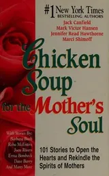 Cover of Chicken Soup for the Mother's Soul