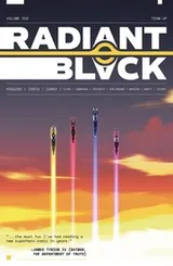 Cover of Radiant Black, Volume 2