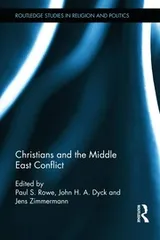 Cover of Christians and the Middle East Conflict