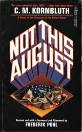Cover of Not This August