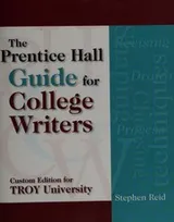 Cover of The Prentice Hall Guide for College Writers -- Custom Edition for Troy University