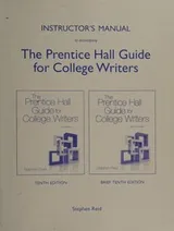 Cover of Instructor's Manual to accompany The Prentice Hall Guide for College Writers -- tenth edition