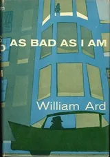 Cover of As bad as I am