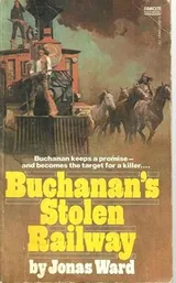 Cover of Buchanan's Stolen Railway