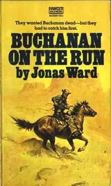 Cover of Buchanan on the Run