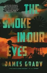Cover of The Smoke in Our Eyes