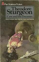 Cover of Case and the Dreamer, and other stories