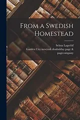 Cover of From a Swedish Homestead
