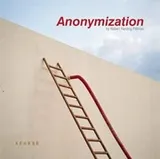Cover of Anonymization