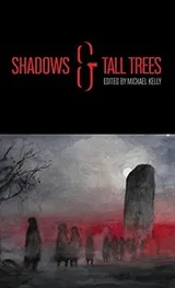 Cover of Shadows & Tall Trees 8
