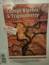 Cover of College Algebra and Trigonometry, Books a la Carte Edition Plus MyMathLab with Pearson EText -- Access Card Package