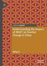 Cover of Understanding the Impact of INSET on Teacher Change in China