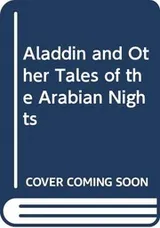 Cover of Aladdin and other tales of the Arabian nights
