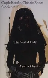 Cover of The Veiled Lady
