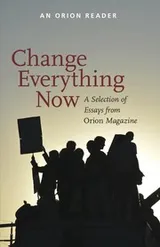Cover of Change Everything Now