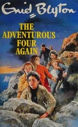 Cover of The Adventurous Four Again
