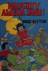 Cover of Naughty Amelia Jane!
