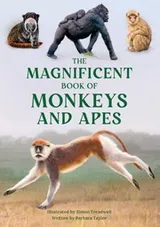Cover of Magnificent Book of Monkeys and Apes