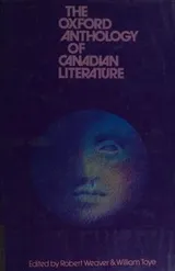 Cover of The Oxford anthology of Canadian literature