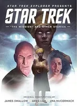 Cover of Star Trek Explorer - The Mission and Other Stories