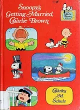 Cover of Snoopy's getting married, Charlie Brown