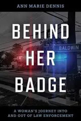 Cover of Behind Her Badge