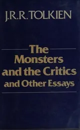 Cover of The monsters and the critics, and other essays