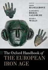 Cover of Oxford Handbook of the European Iron Age