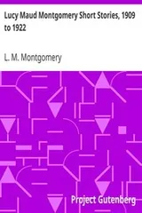 Cover of Lucy Maud Montgomery Short  Stories, 1909 to 1922