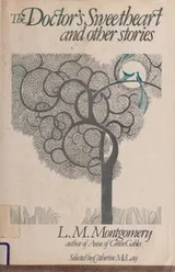 Cover of The doctor's sweetheart and other stories