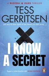 Cover of I Know a Secret : (Rizzoli and Isles 12)