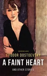 Cover of Faint Heart and Other Stories