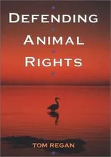 Cover of Defending animal rights