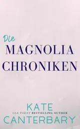 Cover of Die Magnolia Chroniken