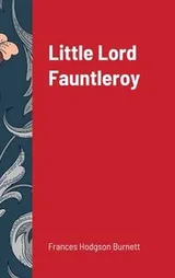 Cover of Little Lord Fauntleroy