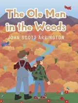 Cover of Ole Man in the Woods