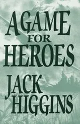 Cover of A Game for Heroes