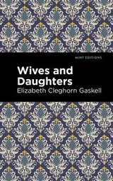 Cover of Wives and Daughters