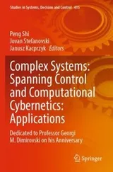 Cover of Complex Systems : Spanning Control and Computational Cybernetics : Applications