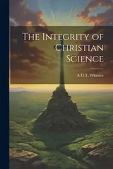 Cover of Integrity of Christian Science