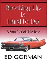 Cover of Breaking up is hard to do